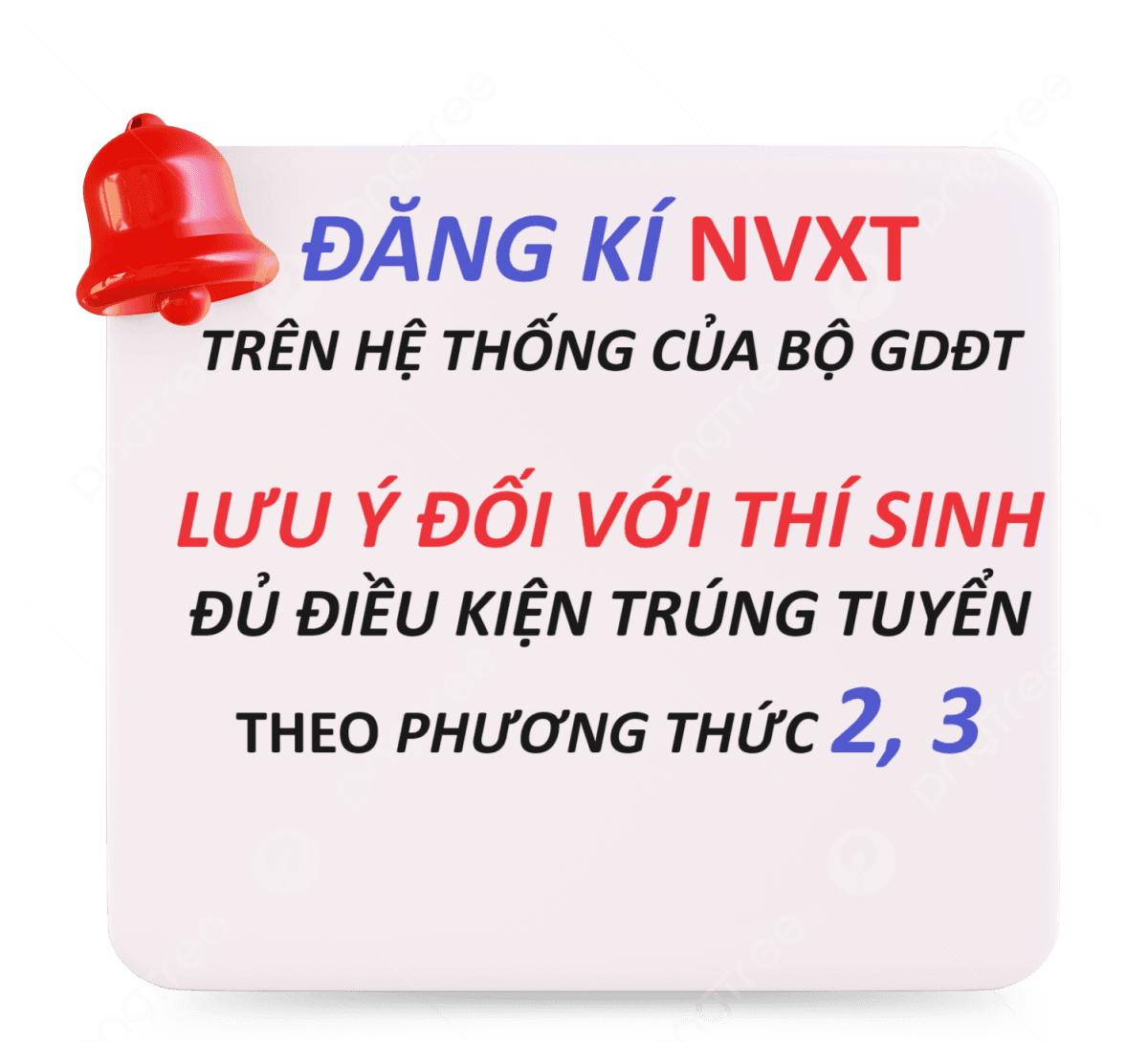 LƯU Ý ĐỐI VỚI THÍ SINH ĐỦ ĐIỀU KIỆN TRÚNG TUYỂN THEO PHƯƠNG THỨC 2, 3