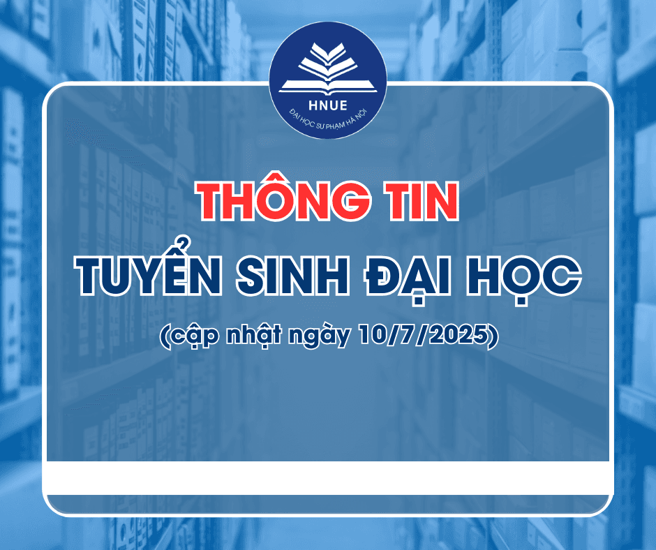 THÔNG BÁO VỀ THÔNG TIN TUYỂN SINH ĐẠI HỌC HỆ CHÍNH QUY NĂM 2025